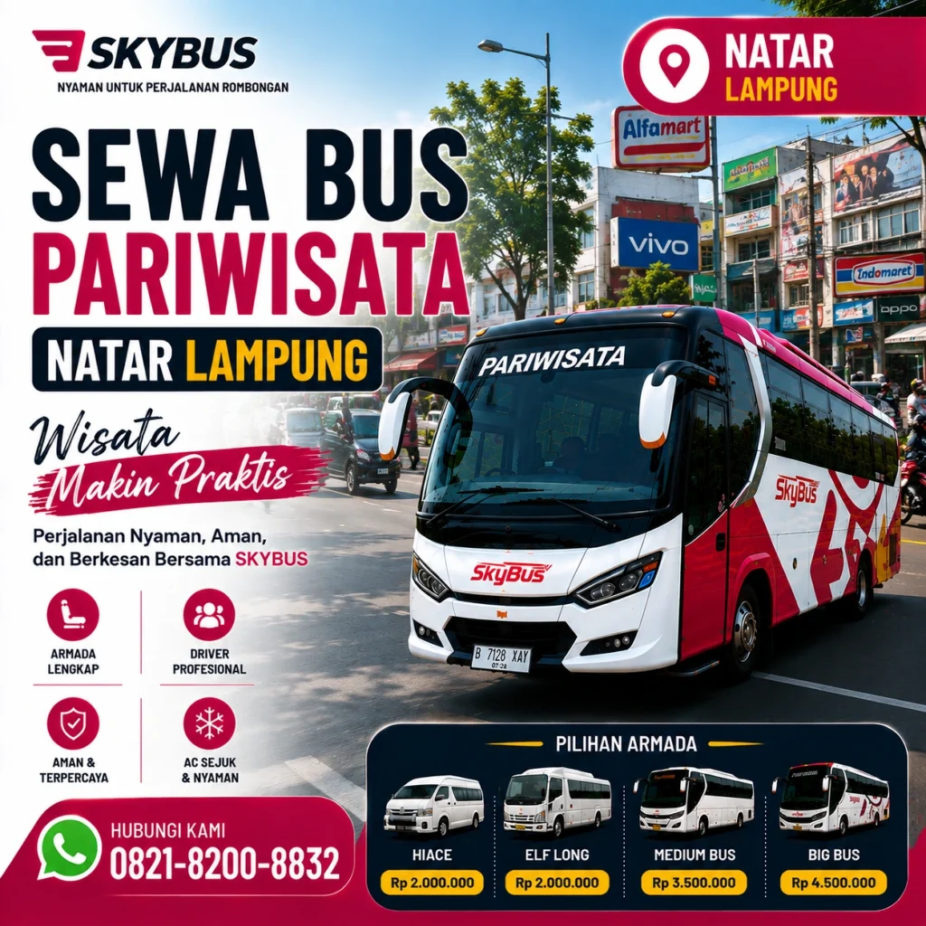 Sewa Bus Pariwisata Natar Lampung Wisata Makin Praktis 2026