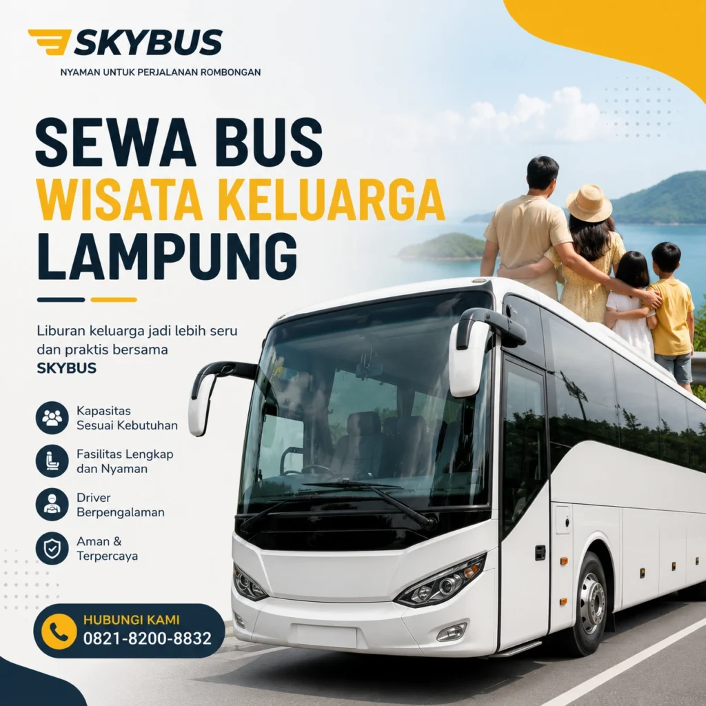 Sewa Bus Wisata Keluarga Lampung